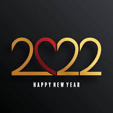 Happy New Year 2022 and Resolutions I wanted to take this opportunity to wish you all a Happy New Year.